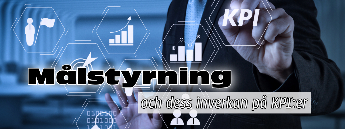 Goals and its impact on KPIs