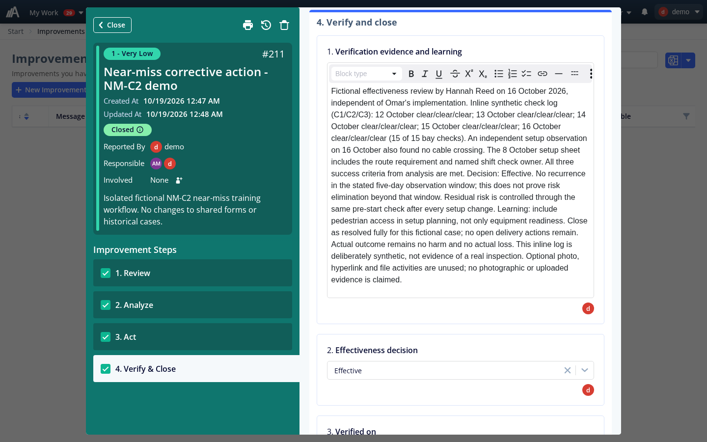 Verification step with a check log and recorded assessment of the action's effectiveness.